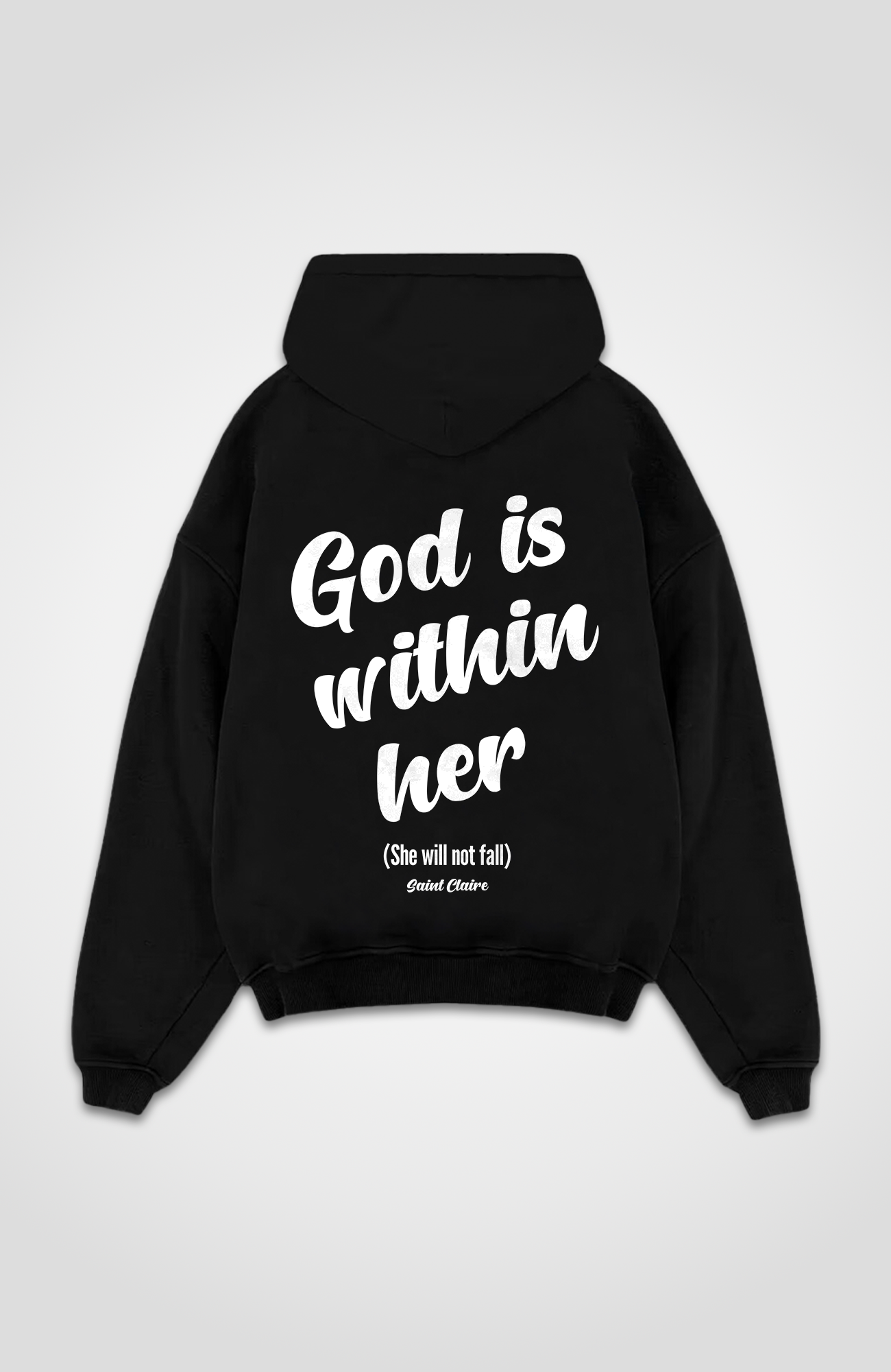 GOD IS WITHIN HER HOODIE