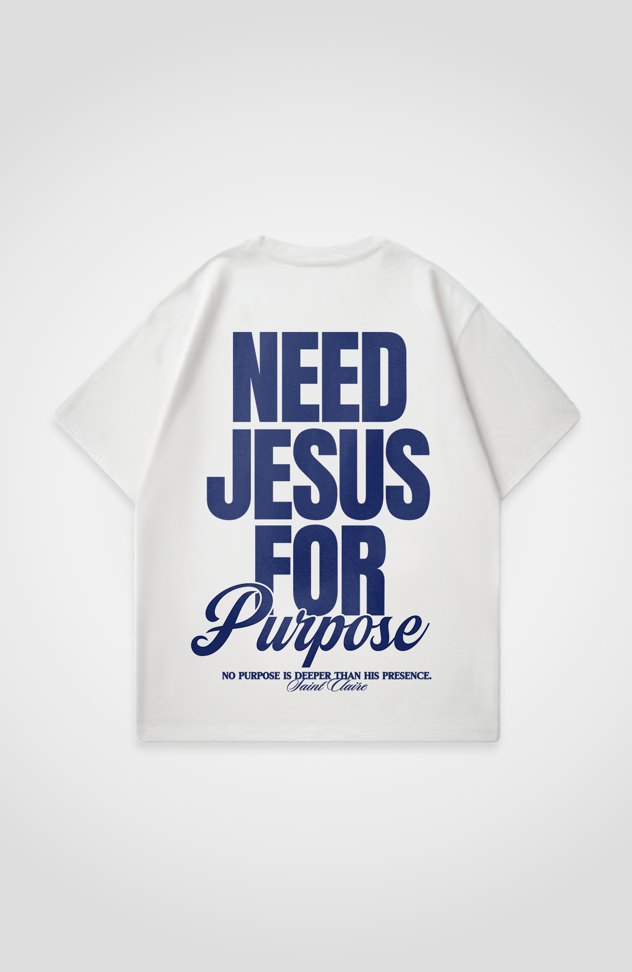 NEED JESUS OVERSIZED SHIRT