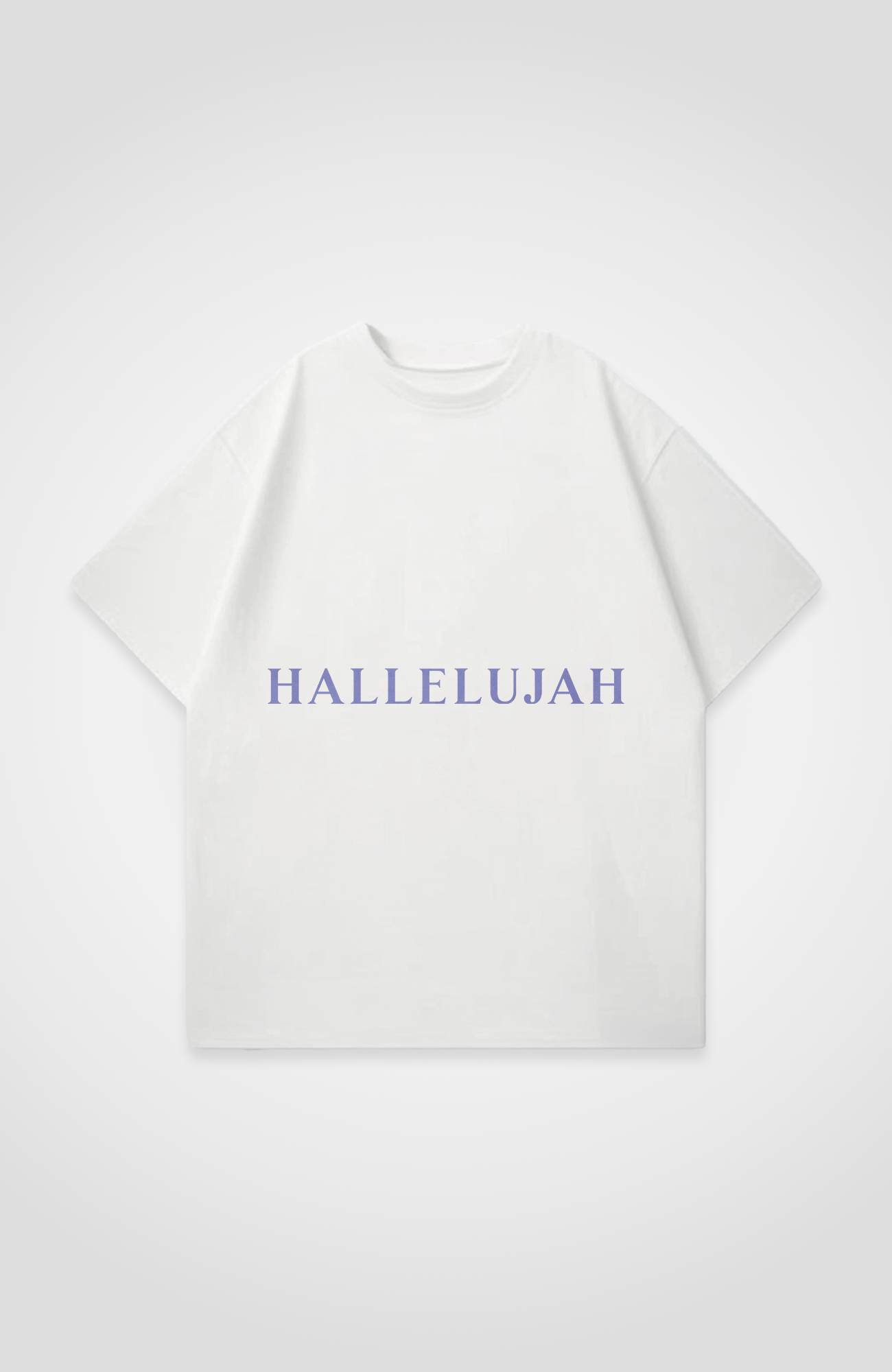 HALLELUJAH OVERSIZED SHIRT