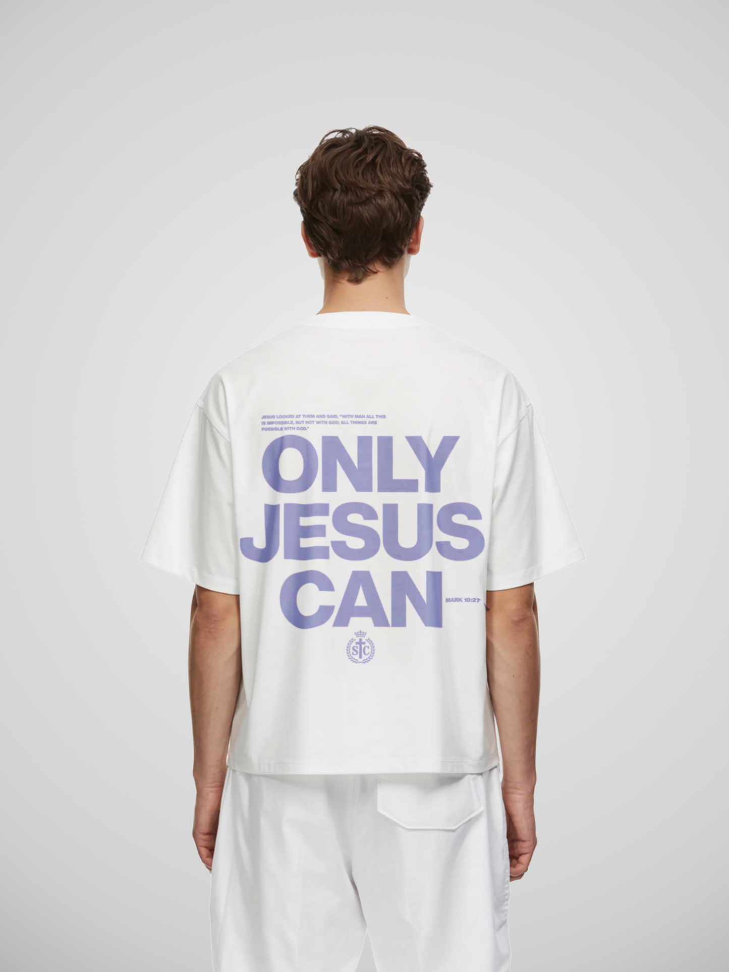 ONLY JESUS CAN T-SHIRT