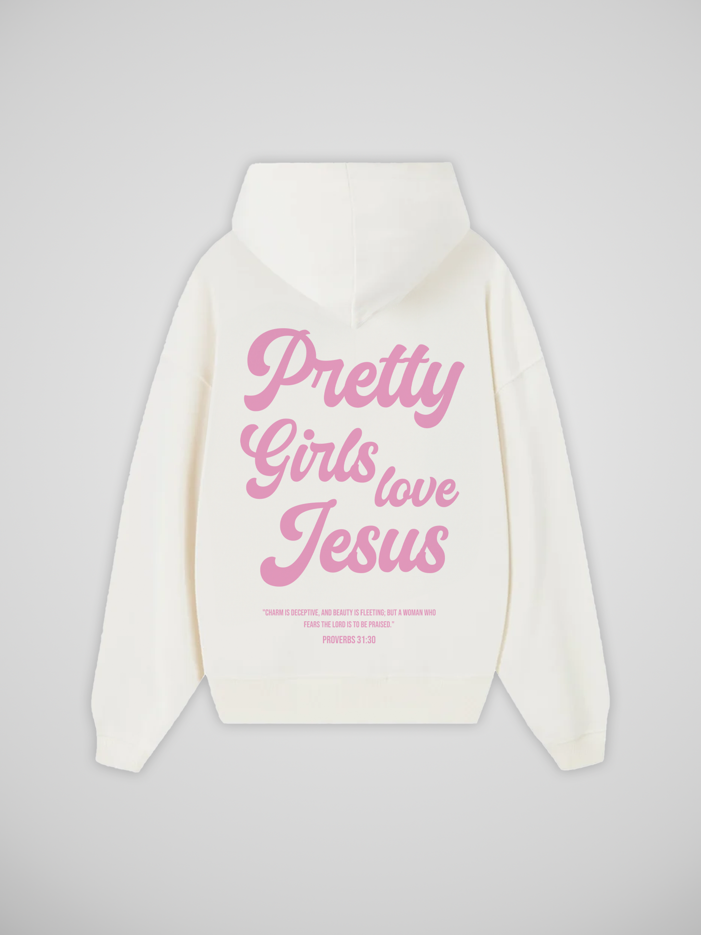 PRETTY GIRLS LOVE JESUS HOODIE