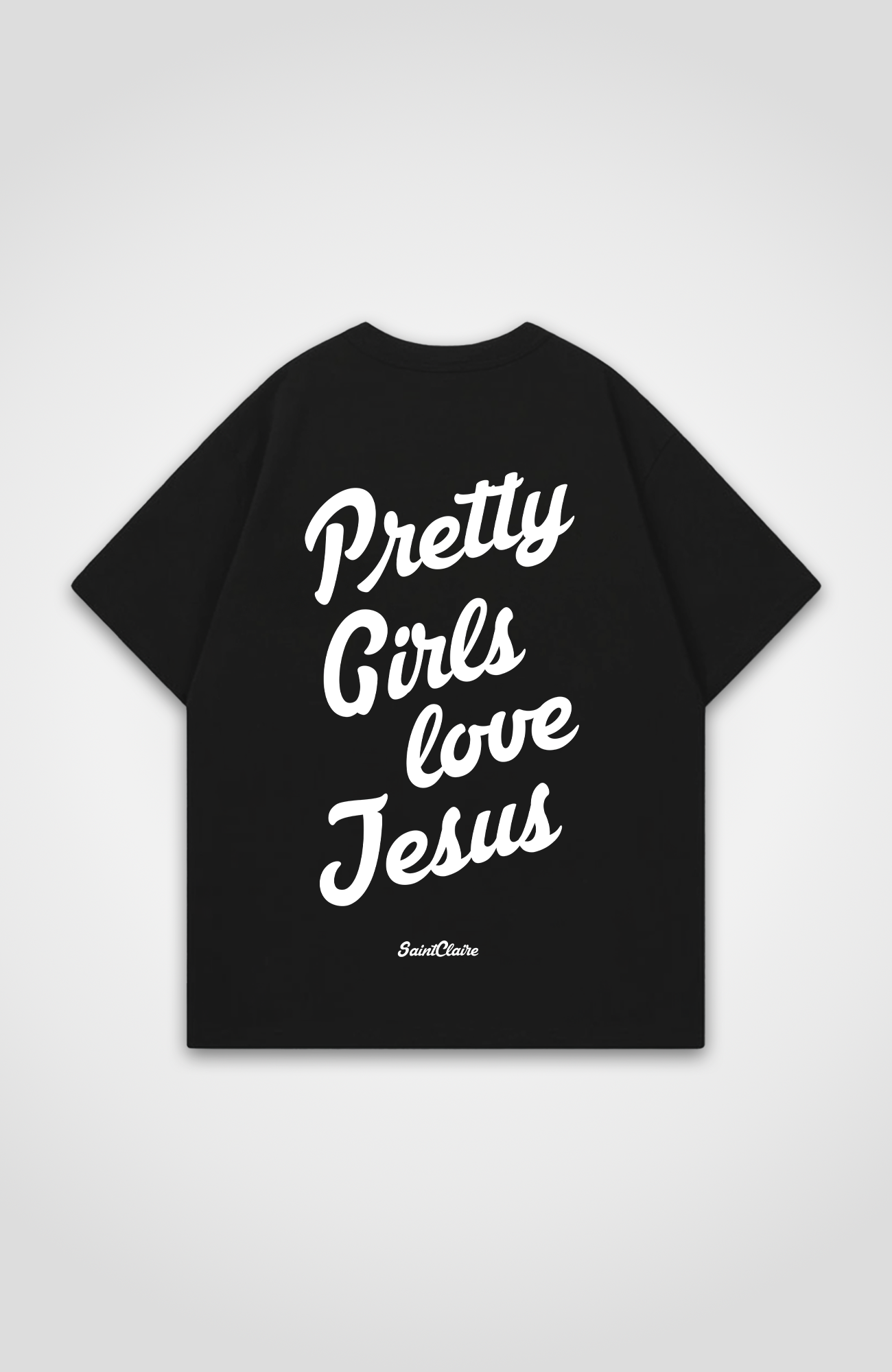 PRETTY GIRLS LOVE JESUS OVERSIZED SHIRT