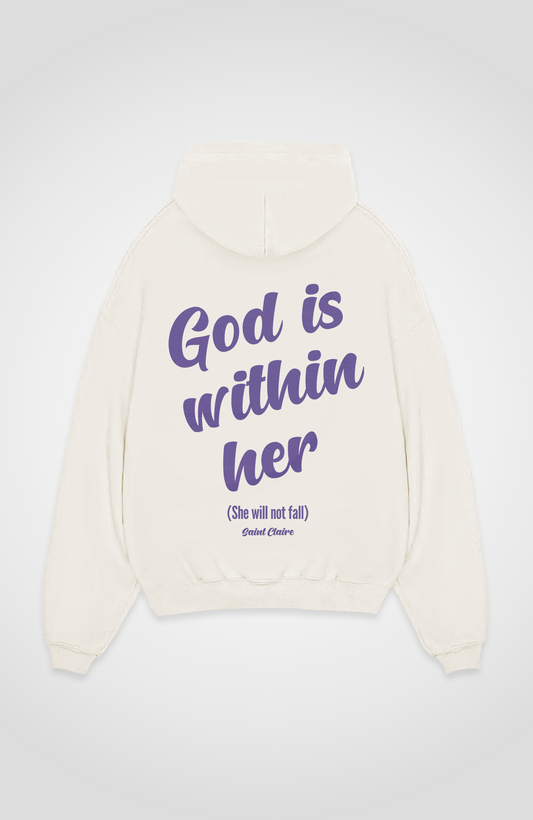GOD IS WITHIN HER HOODIE