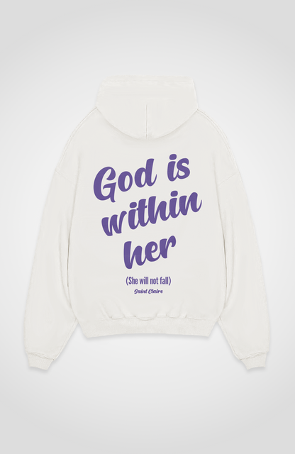 GOD IS WITHIN HER HOODIE