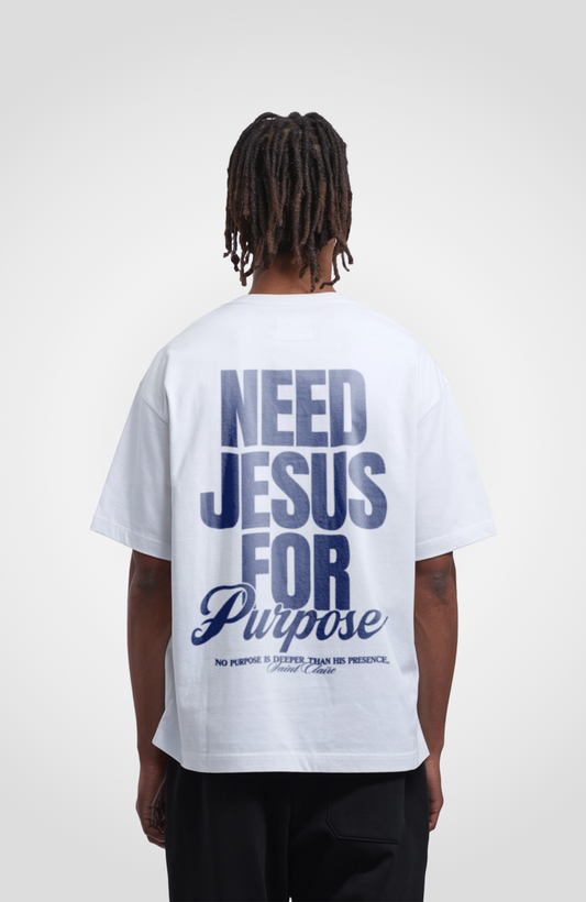 NEED JESUS OVERSIZED SHIRT