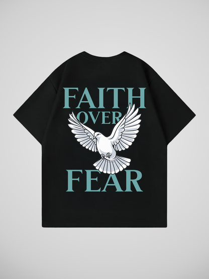 FAITH OVER FEAR T-SHIRT