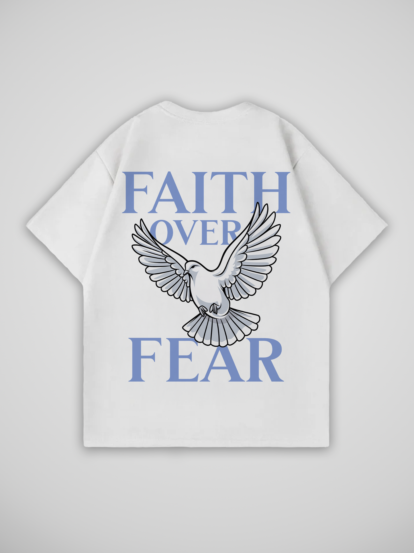 FAITH OVER FEAR T-SHIRT