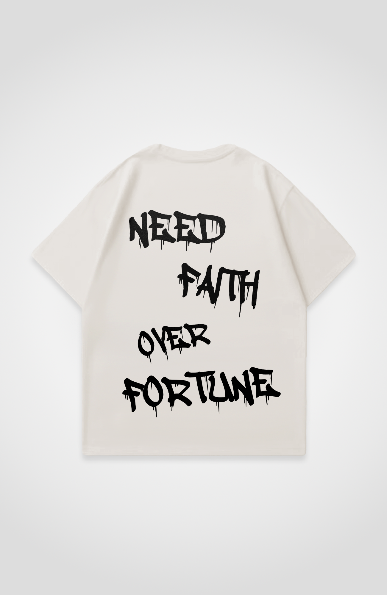 NEED FAITH OVERSIZED SHIRT