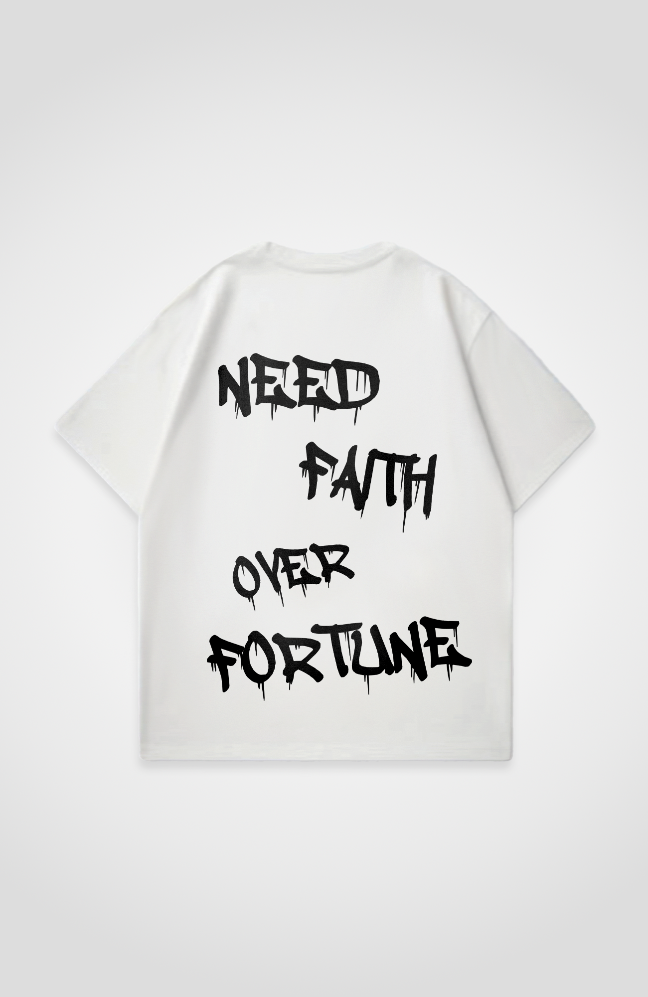 NEED FAITH OVERSIZED SHIRT