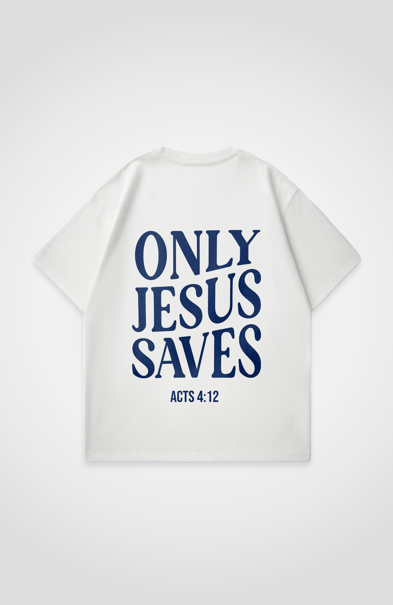 ONLY JESUS SAVES OVERSIZED SHIRT