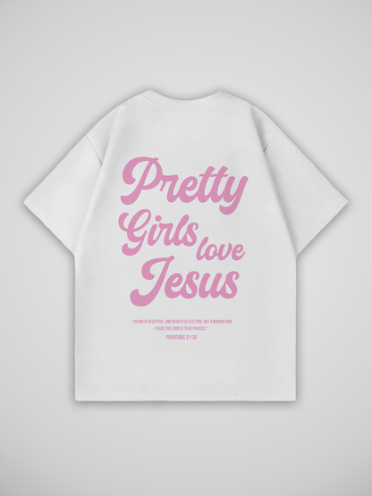 PRETTY GIRLS LOVE JESUS T-SHIRT