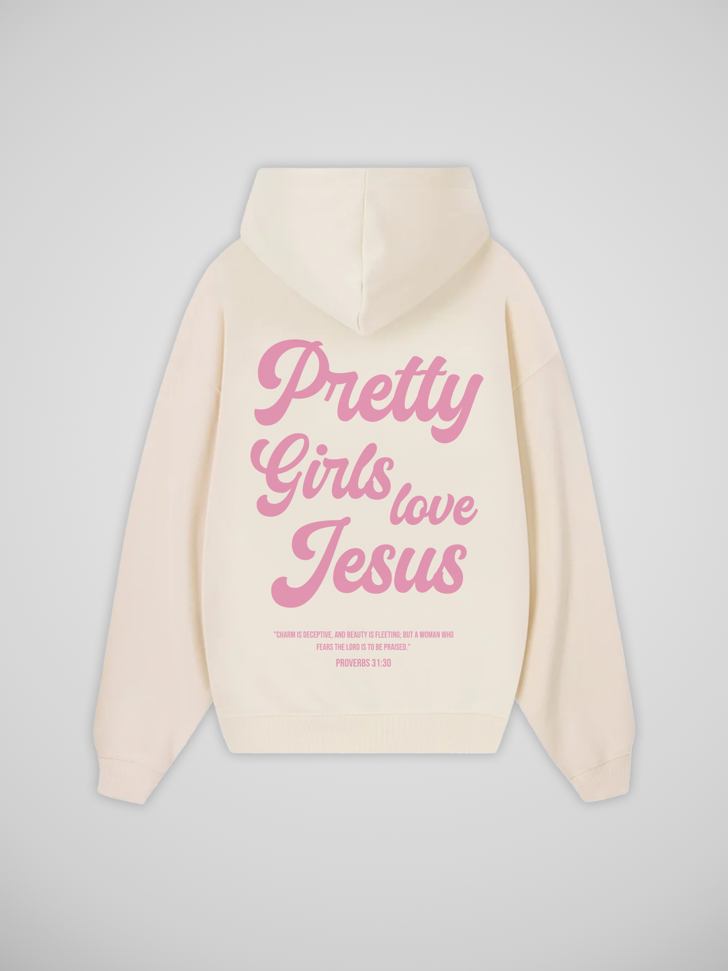 PRETTY GIRLS LOVE JESUS HOODIE