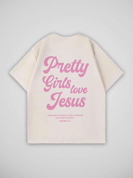 PRETTY GIRLS LOVE JESUS T-SHIRT